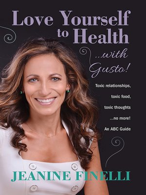cover image of Love Yourself to Health… with Gusto!